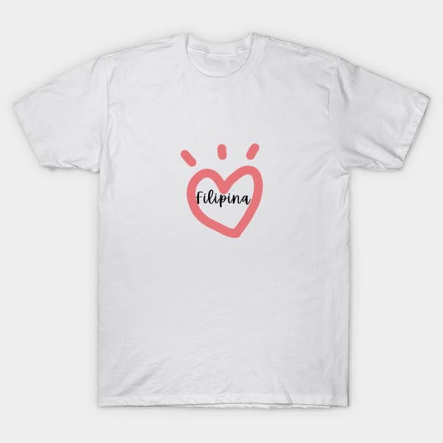 Filipina Pinay OFW Heart Love drawing word T-Shirt by CatheBelan